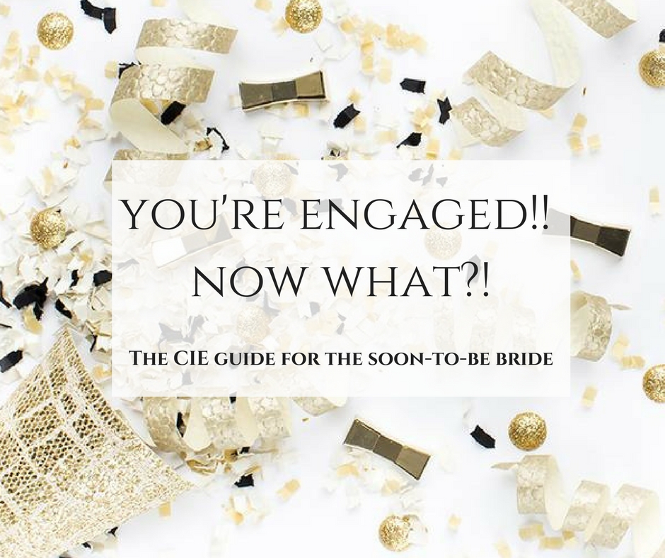 You're Engaged! Now What?